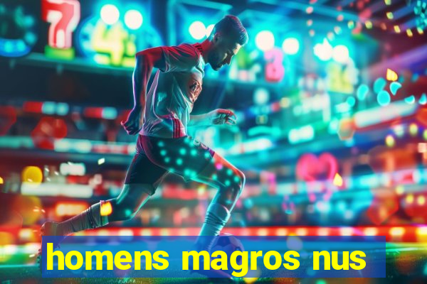 homens magros nus